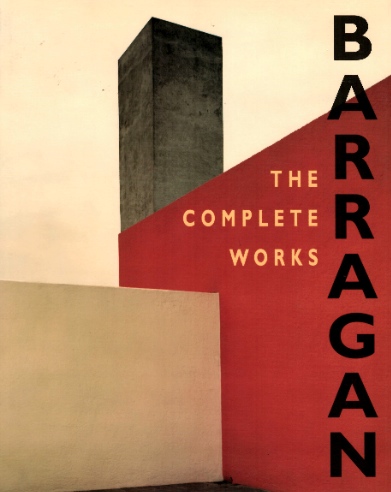 ルイス・バラガンBARRAGAN THE COMPLETE WORKS｜建築・洋書 | 古本