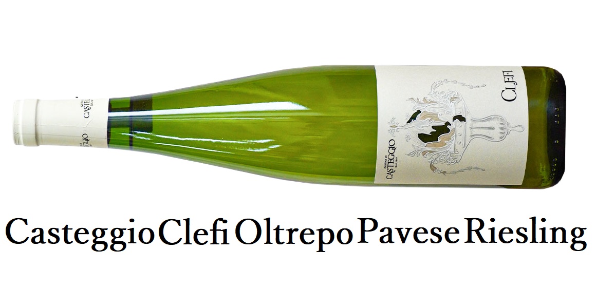 Casteggio Clefi Oltrepo Pavese Riesling ｶｽﾃｯｼﾞｮｸﾚﾌｨｵﾙﾄﾚﾎﾟﾊﾟｳﾞｪｰｾﾞ