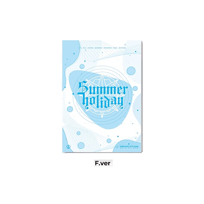 DREAMCATCHER SUMMER HOLIDAY SPECIAL MINI ALBUM REGULAR AND LIMITED