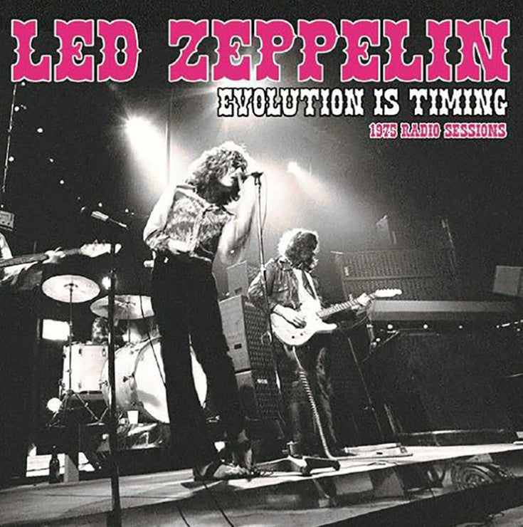 Led Zeppelin - Evolution Is Timing: 1975 Radio Sessions [2LP