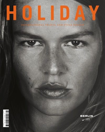 Holiday Magazine N°388, The Berlin Issue – HOLIDAY PARIS