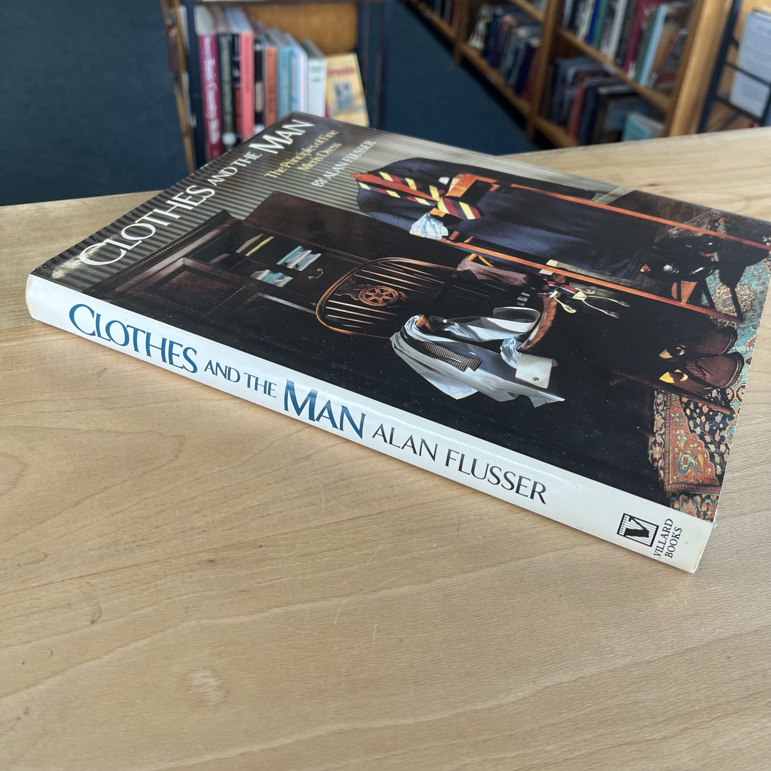 Clothes and the Man by Alan Flusser – Hello Books