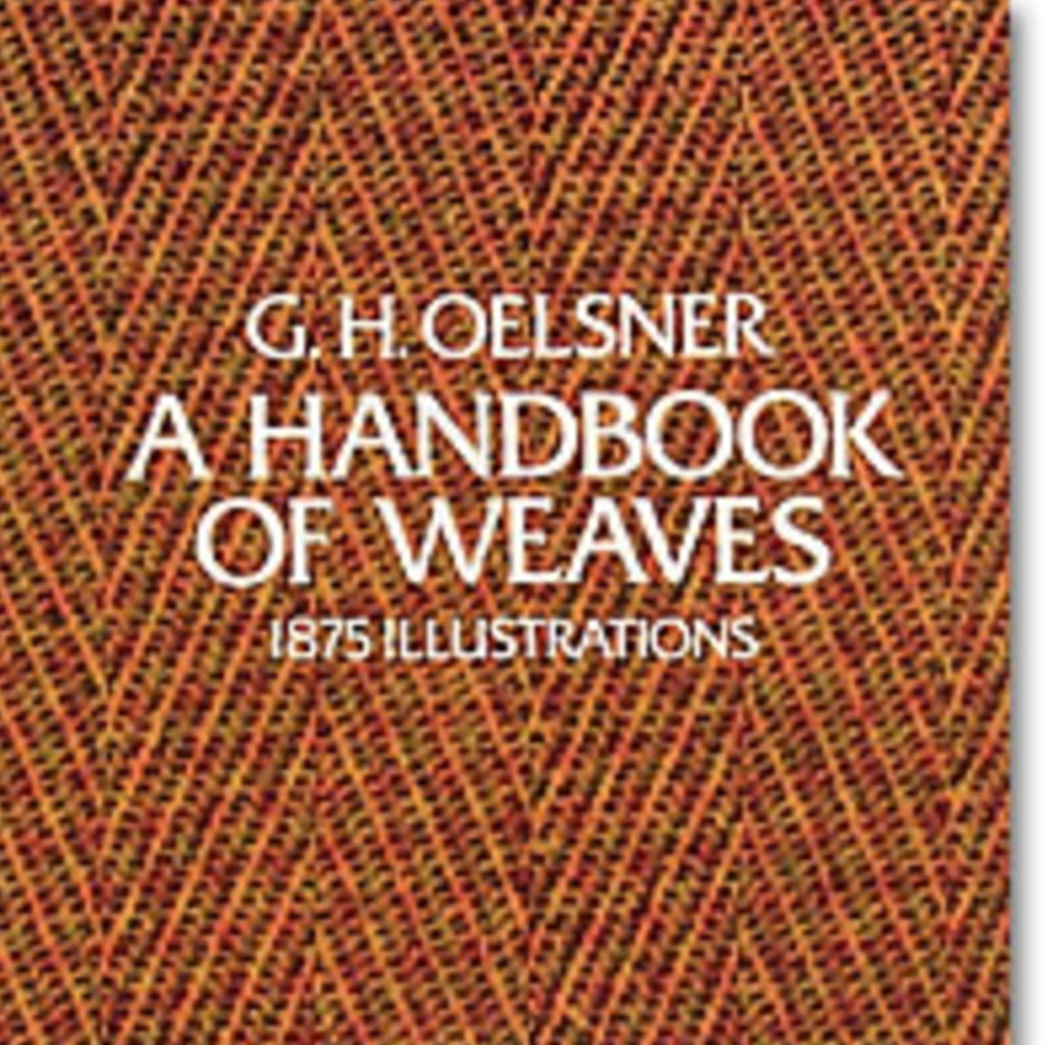 Master Weaving with 'A Handbook of Weaves' by Dover Books