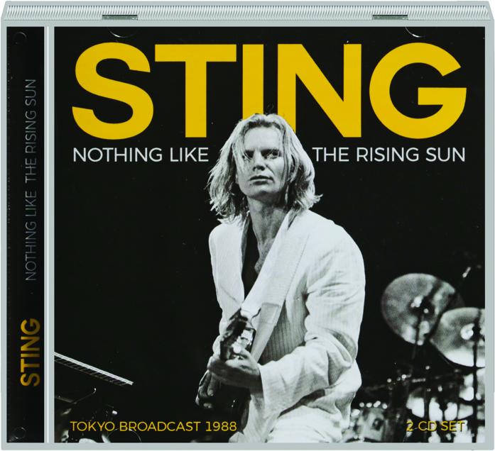 STING: Nothing Like the Rising Sun - HamiltonBook.com