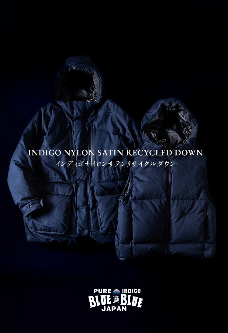 インディゴナイロンサテン リサイクルダウンシリーズ | BLUE BLUE