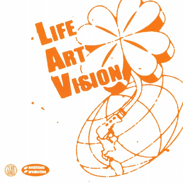 LIFE ART VISION / LIFE ART VISION | J Hip Hop Net
