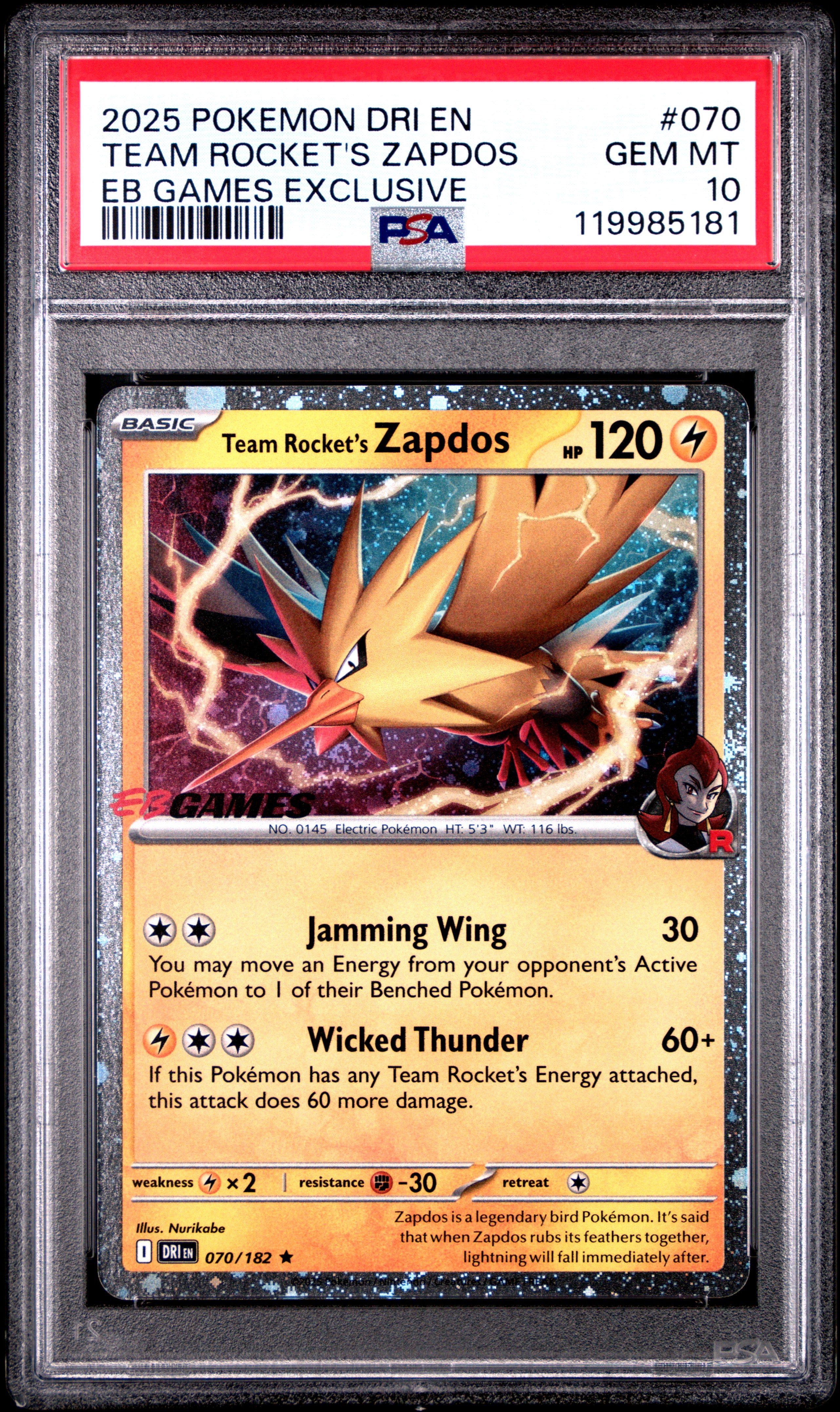PSA 10 - Team Rocket's Zapdos Holo 070/182 EB Games Exclusive