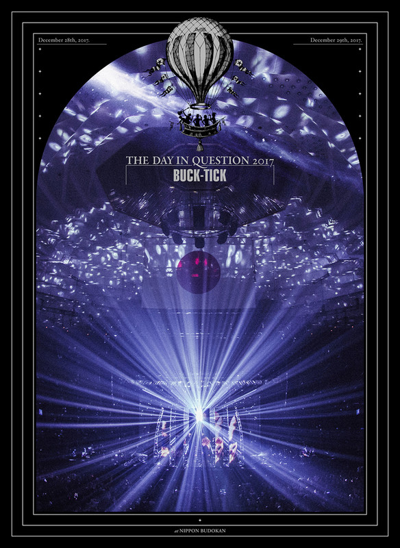 BUCK-TICK | THE DAY IN QUESTION 2017 （Blu-ray） | ビクター