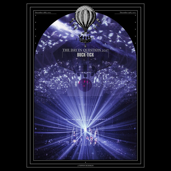 BUCK-TICK | THE DAY IN QUESTION 2017 （完全生産限定盤：DVD