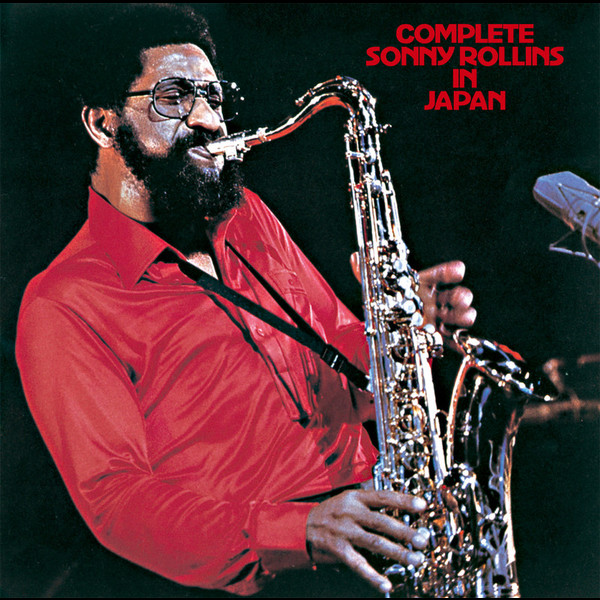 ソニー・ロリンズ | コンプリート・ソニー・ロリンズ・イン・ジャパン