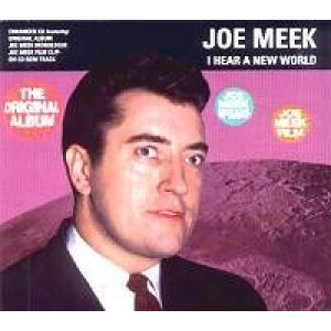 joe meek: I Hear A New World (Special Edition)  | LPCDreissues