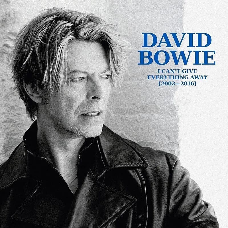 David Bowie 6: I Can't Give Everything Away (2002 – 2016) Box Set