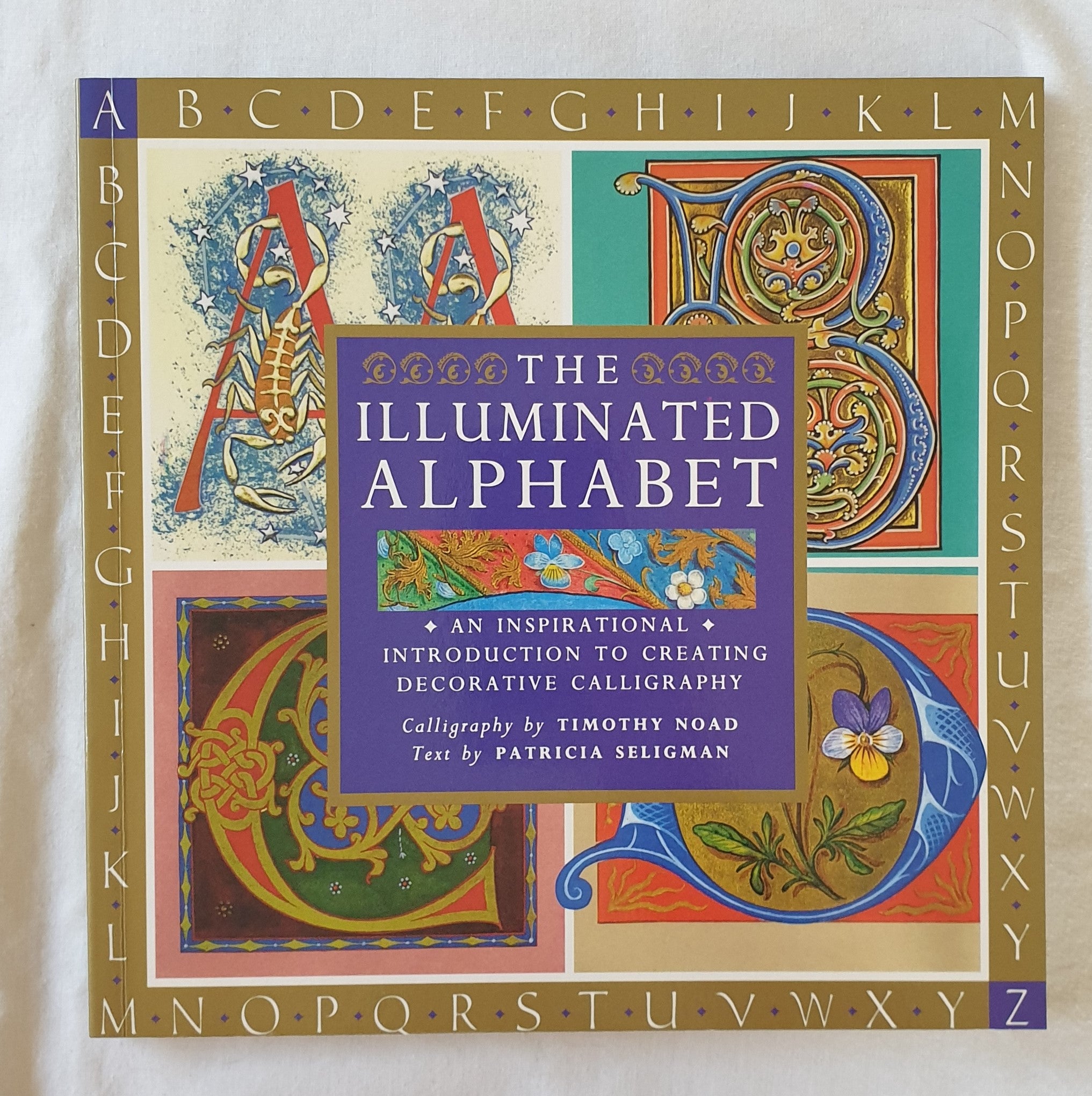 The Illuminated Alphabet by Patricia Seligman – Morgan's Rare Books