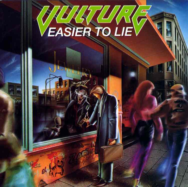 Vulture - Easier to Lie - Encyclopaedia Metallum: The Metal Archives