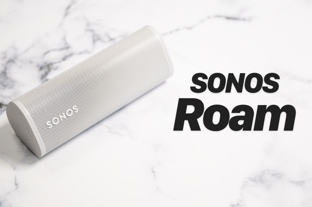 Sonos Roam レビュー／IP67の防水防塵仕様！Wi-FiでAirPlay 2できる次