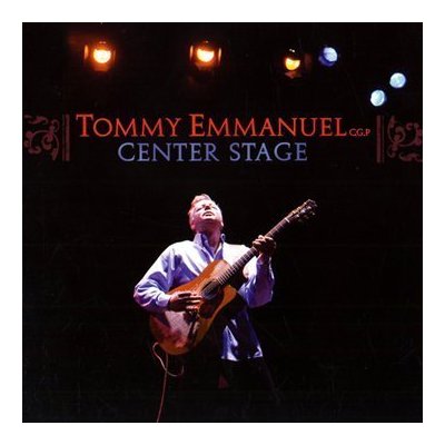 TOMMY EMMANUEL / CENTER STAGE: 書籍・楽譜・CD｜三木楽器公式通販サイト