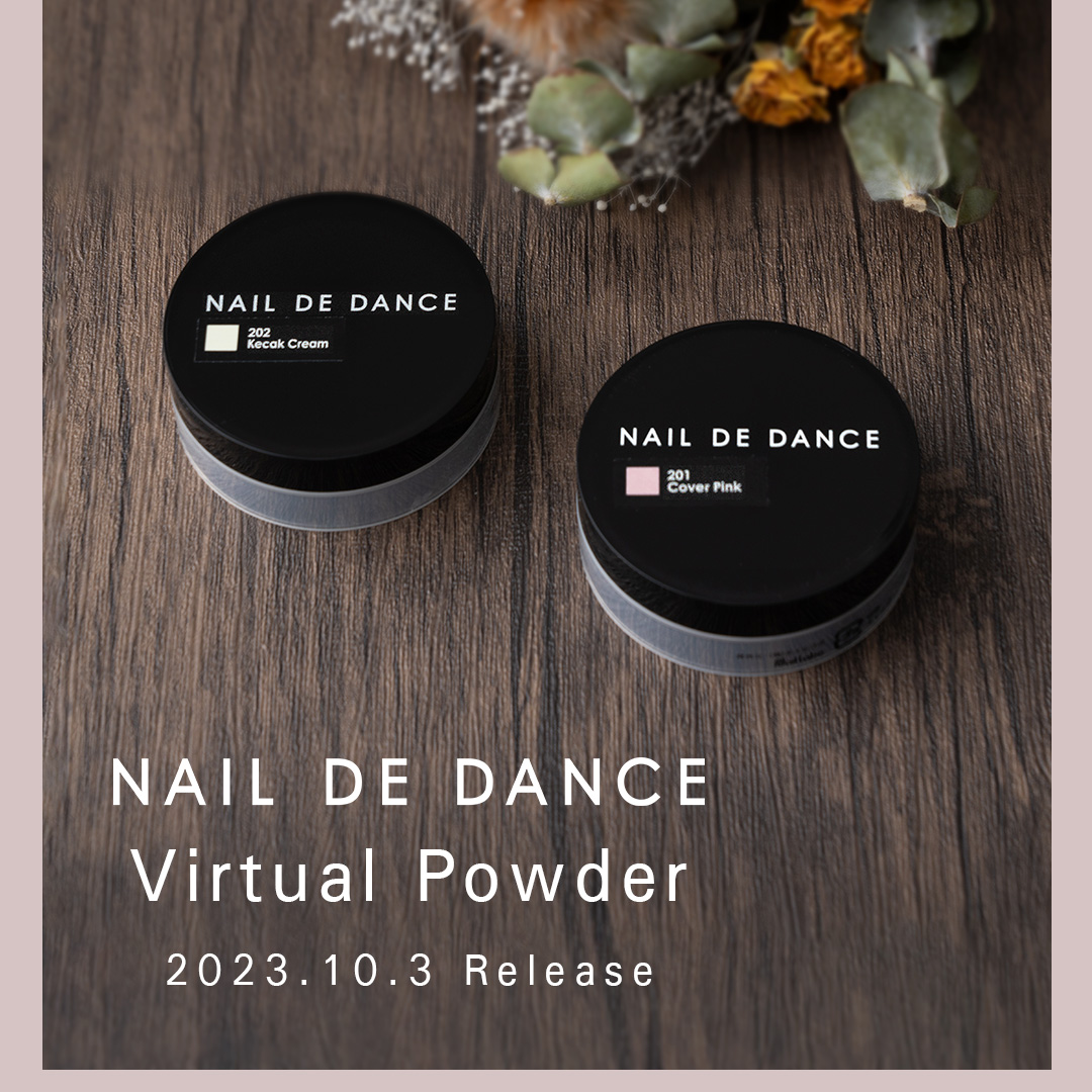NAIL DE DANCE Virtual Powder 2023.10.3 Release | Nail Labo Online