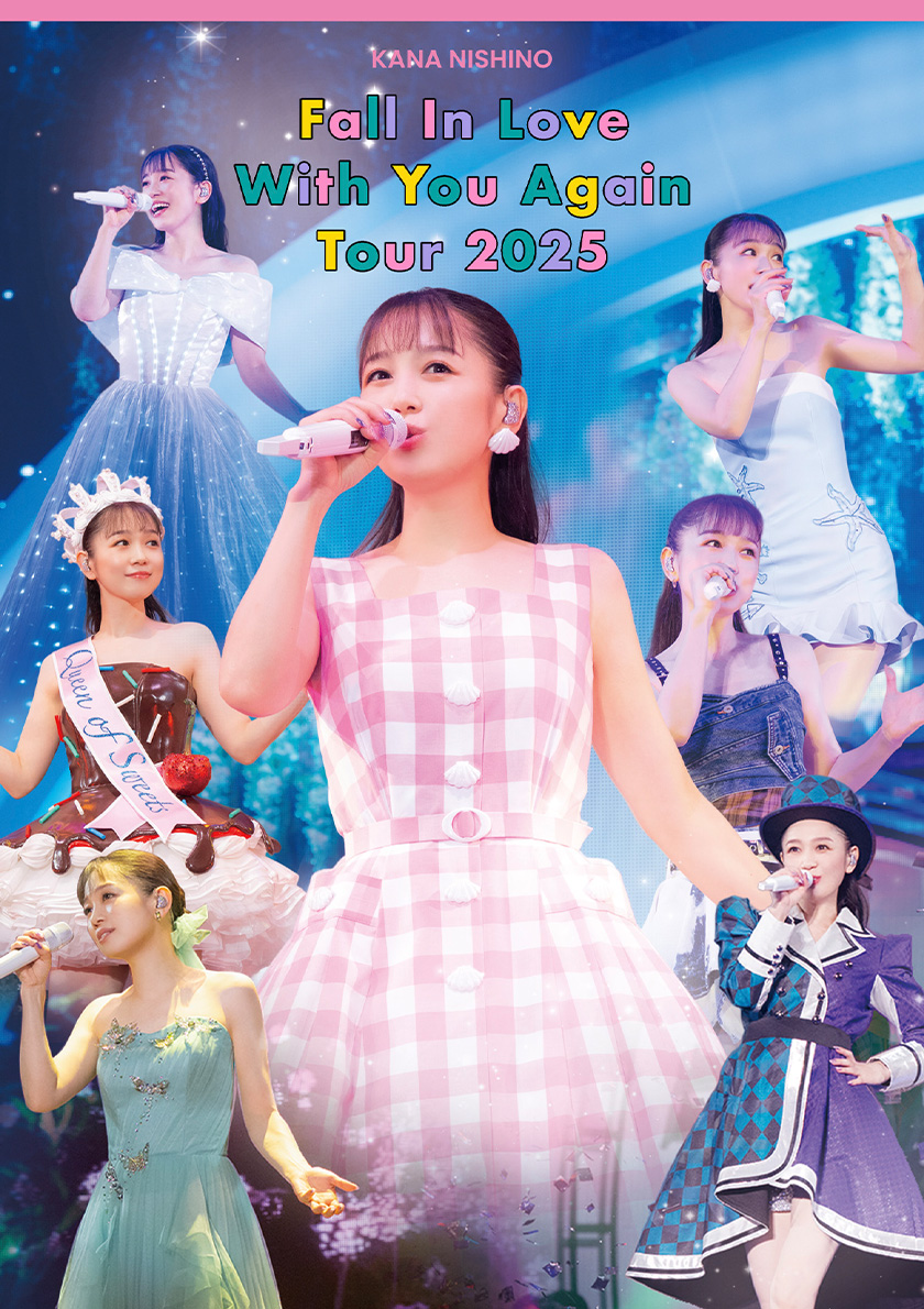 西野カナ「Kana Nishino Fall In Love With You Again Tour 2025」Blu