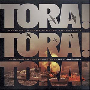 Tora! Tora! Tora!- Soundtrack details - SoundtrackCollector.com