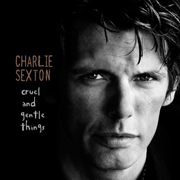 明日への轍・Charlie Sexton | Sony Music Shop・CD・DVD・ﾌﾞﾙｰﾚｲ