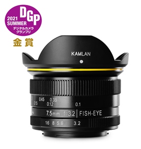 KamLan FS 7.5mm F3.2｜KamLan