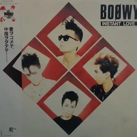 BOOWY / INSTANT LOVE (86 JPN 2ND PRESS) [LP - 28JAL-3048