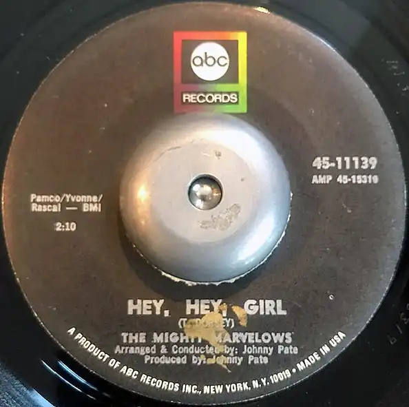 MIGHTY MARVELOWS / WAIT, BE COOL／HEY, HEY, GIRL [7inch - 45-11139