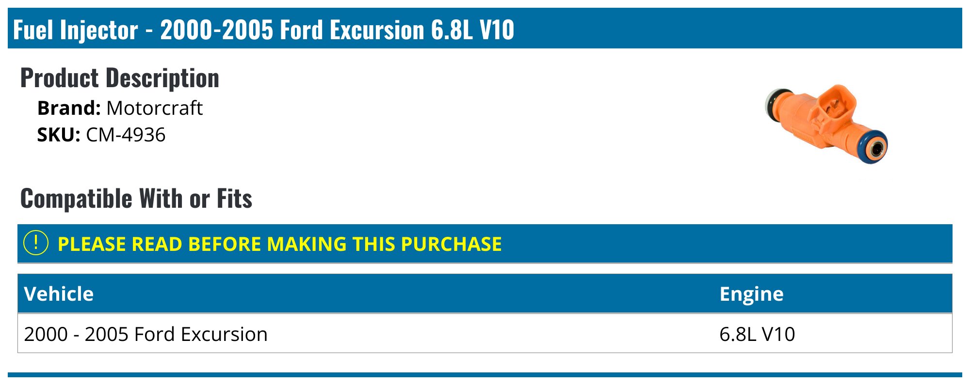 2000-2005 Ford Excursion Fuel Injector - Motorcraft CM-4936