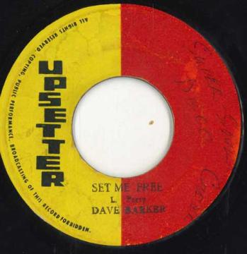 レゲエコレクター.com - Dave Barker - Set Me Free (Upsetter)
