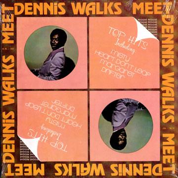Dennis Walks - Meets Dennis Walks(LP レコード) - レゲエレコード