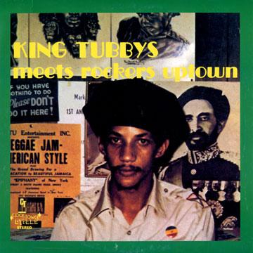 Augustus Pablo - King Tubbys Meets Rockers Uptown(LP レコード