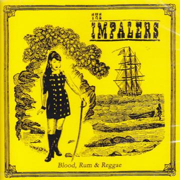 Impalers - Blood, Rum & Reggae (CD)