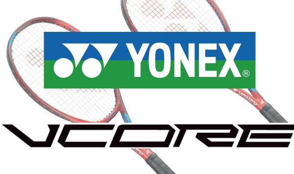 店舗ブログ【ヨネックス】VコアのNEWモデルが登場！レビュー動画も
