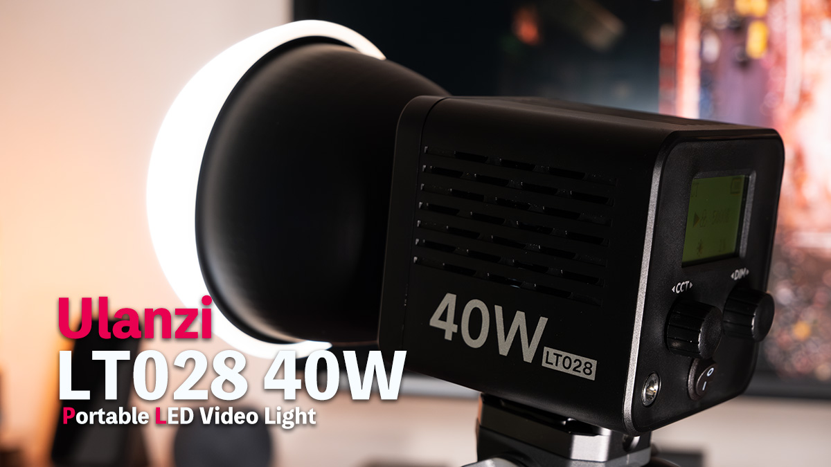 Ulanzi LT028 40Wをレビュー｜バッテリー内蔵で場所を選ばずに使用