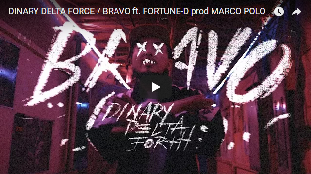 DINARY DELTA FORCE『BRAVO feat. FORTUNE-D』MUSIC VIDEO | A-FILES