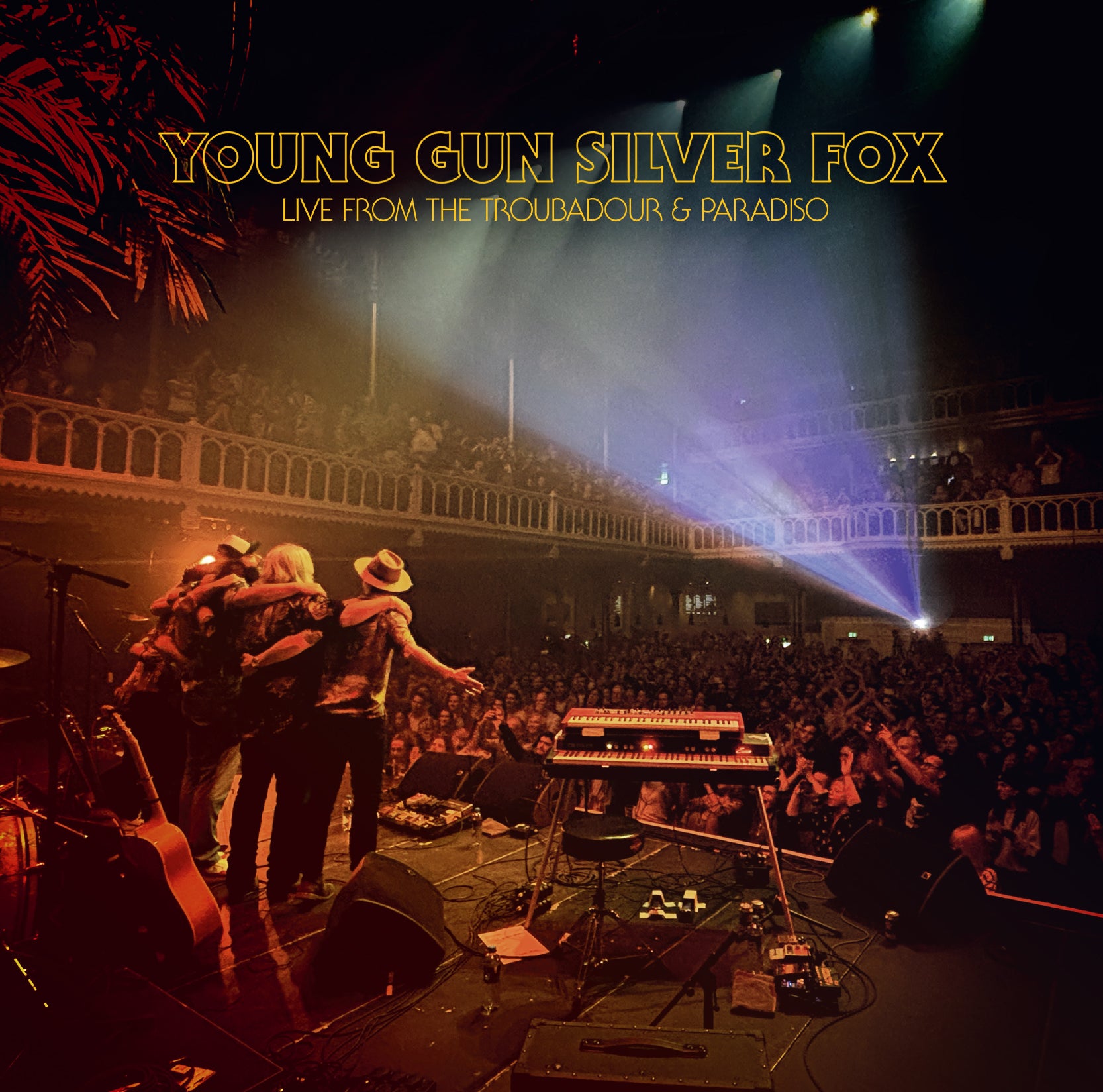 YOUNG GUN SILVER FOX『Live from the Troubadour & Paradiso』CD
