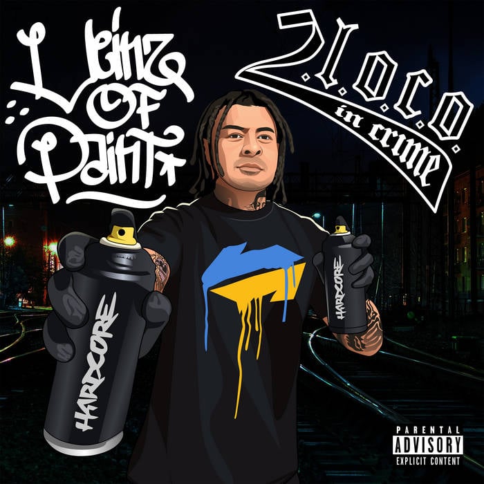 2 L.O.C.O IN CRIME - VEINZ OF PAINT LP / Broken Tooth Entertainment