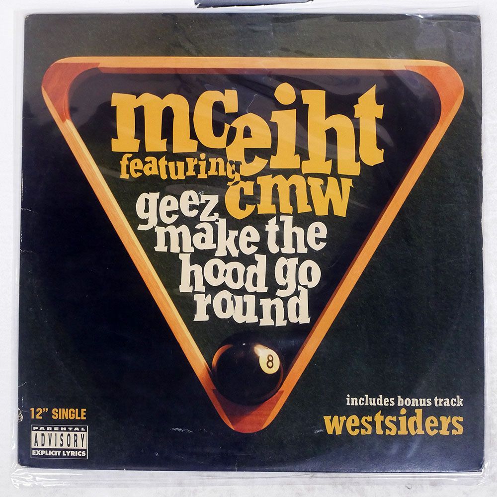 米 US盤 MC EIHT/GEEZ MAKE THE HOOD GO ROUND/EPIC STREET 4977697 12