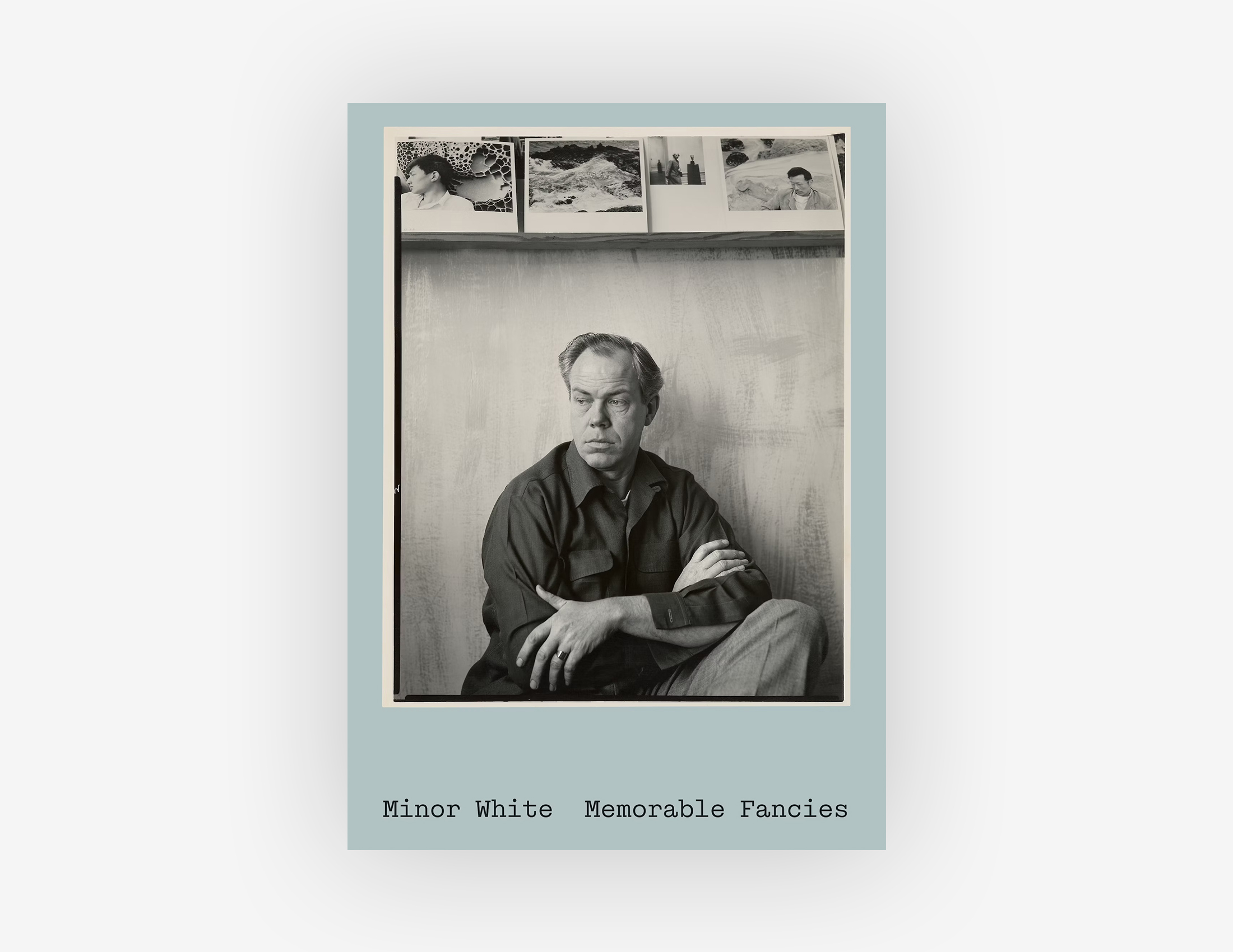 Memorable Fancies: Minor White's Photography and Legacy | Aperture