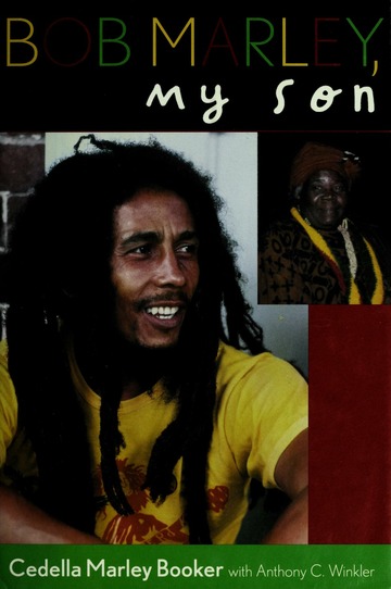 Bob Marley, my son : Booker, Cedella Marley : Free Download