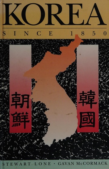 Korea since 1850 : Lone, Stewart : Free Download, Borrow, and