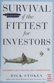 Survival of the fittest for investors : using Darwin's laws of