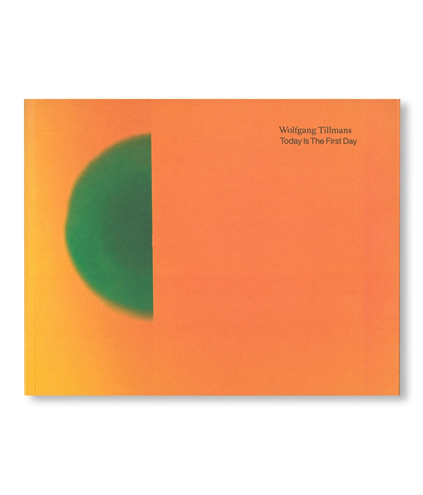 TODAY IS THE FIRST DAY / Wolfgang Tillmans ON READING Online Shop