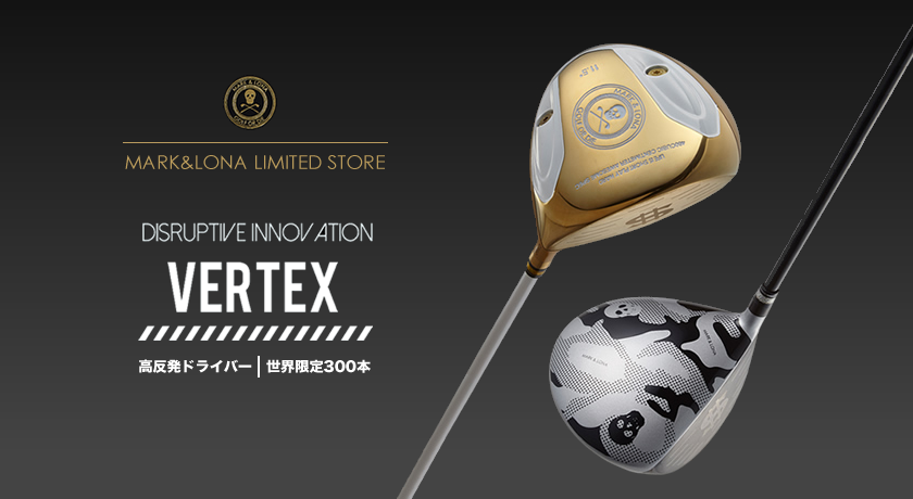 マーク＆ロナ​が提案する次世代の高反発ドライバー【VERTEX】 | MARK