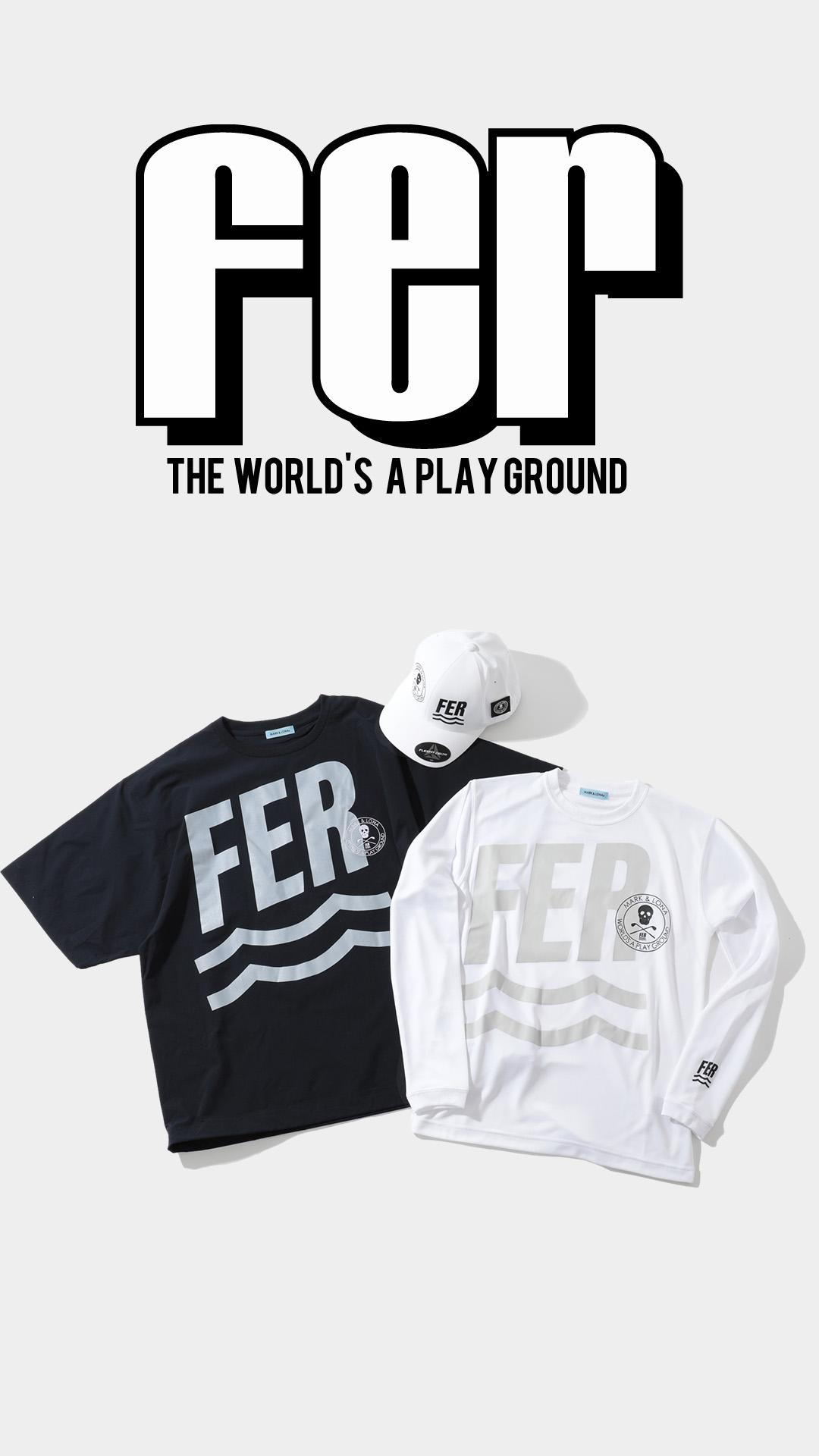 アンバサダー着用の最新コレクションFER第2弾登場！MARK & LONA