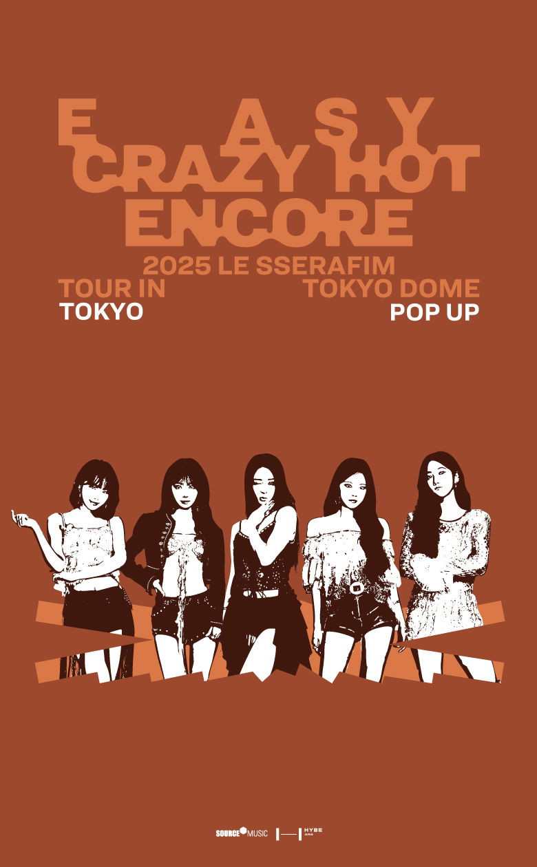 LE SSERAFIM TOUR 'EASY CRAZY HOT' ENCORE IN TOKYO DOME POP UP