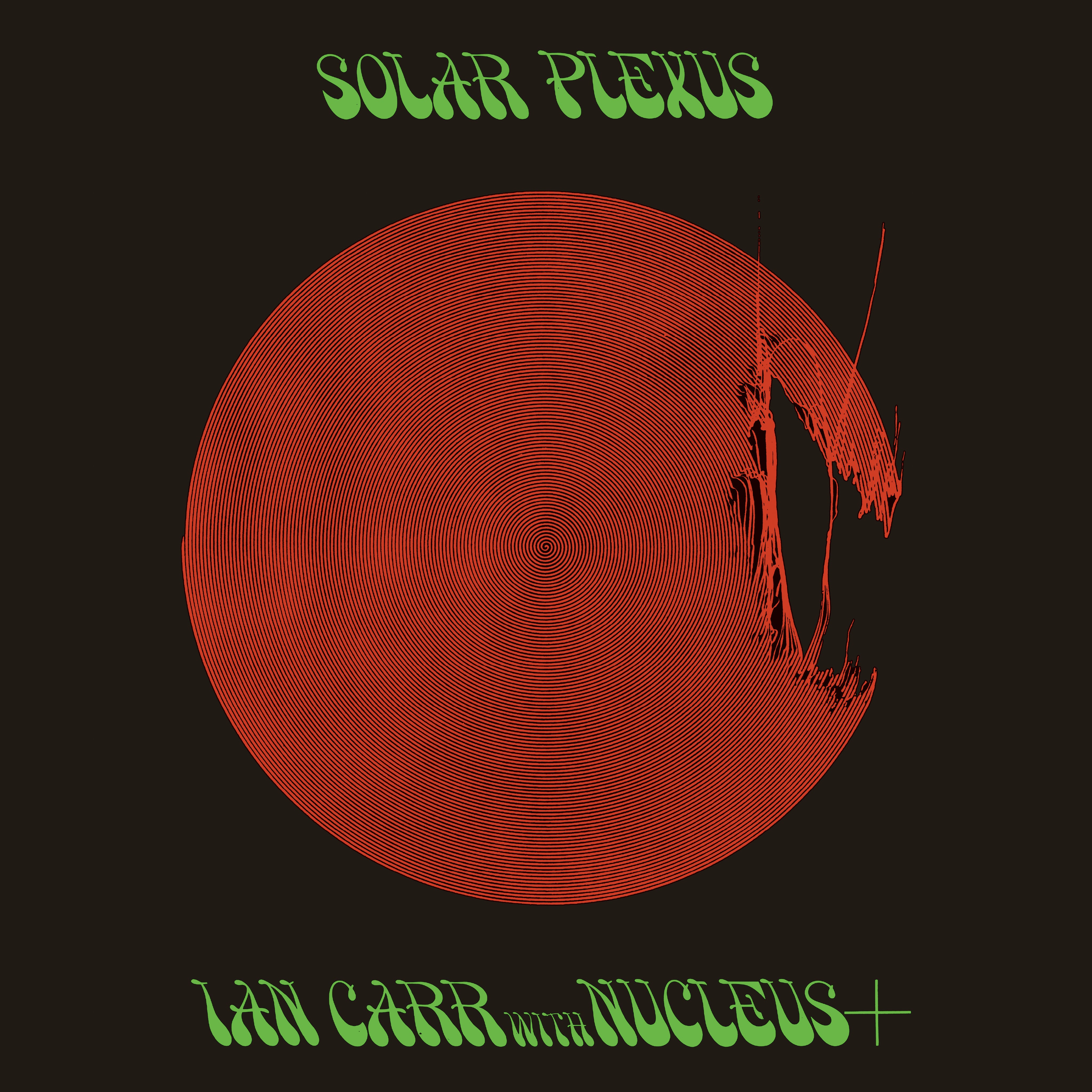 Be With Records • Ian Carr With Nucleus Solar Plexus LP