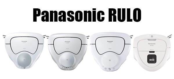 PanasonicのRULO[ルーロ] 新型を含む全4種を一覧表で比較！おすすめ