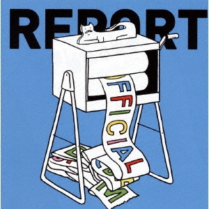 レポート＜通常盤＞/Official髭男dism