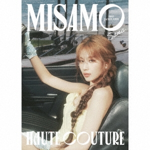 HAUTE COUTURE ［CD+ブックレット+グッズ］＜初回限定SANA盤＞/MISAMO